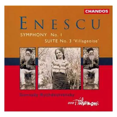 CD Gennadi Rozhdestvensky: Symphony No. 1 – Suite No. 3 'Villageoise'