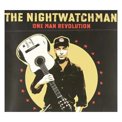 CD The Nightwatchman: One Man Revolution