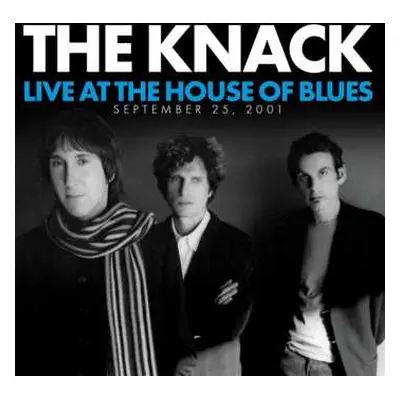 2LP The Knack: Live At The House Of Blues (September 25, 2001) LTD | CLR