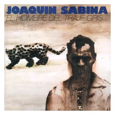 LP Joaquín Sabina: El Hombre Del Traje Gris PIC