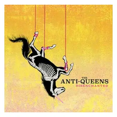 LP The Anti Queens: Disenchanted CLR