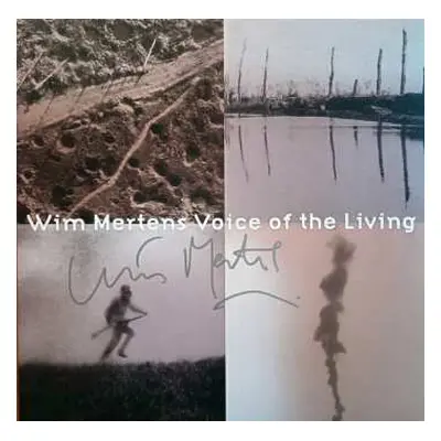 LP Wim Mertens: Voice Of The Living (War Requiem)