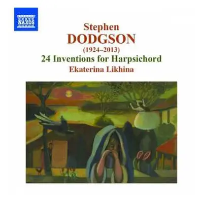 CD Stephen Dodgson: 24 Inventions For Harpsichord