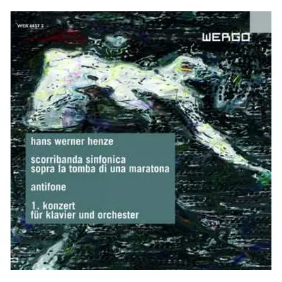 CD Hans Werner Henze: Scorribanda Sinfonica, Sopra La Tomba Di Una Maratona, Antifone, 1. Konzer