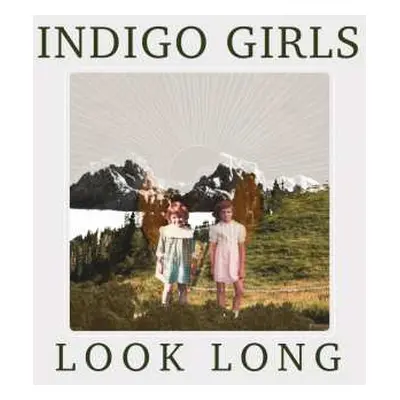 CD Indigo Girls: Look Long