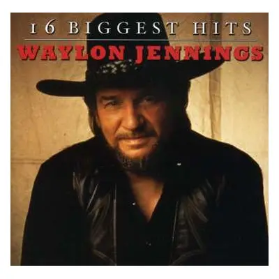 CD Waylon Jennings: 16 Biggest Hits