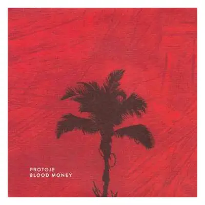 SP Protoje: Blood Money