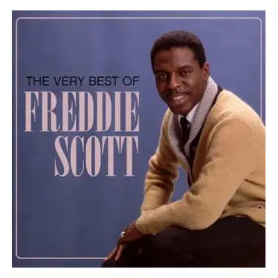 CD Freddie Scott: The Very Best Of Freddie Scott