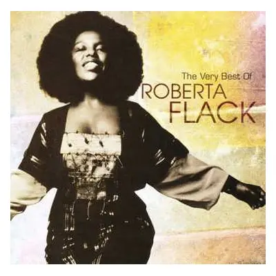 CD Roberta Flack: The Very Best Of Roberta Flack