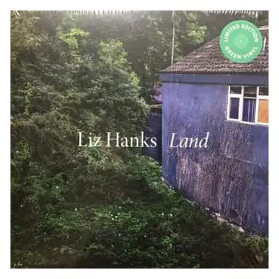 LP Liz Hanks: Land CLR | LTD