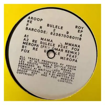 LP Aroop Roy: Re Bulele EP LTD