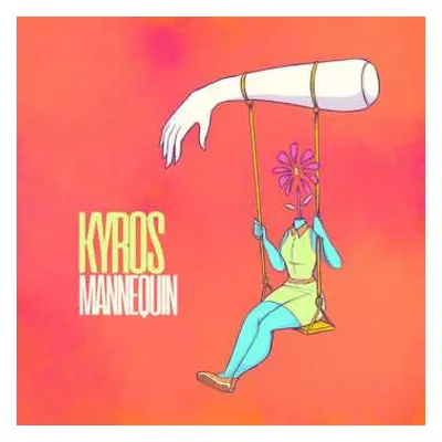 CD Kyros: Mannequin