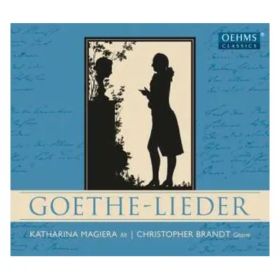 CD Katharina Magiera: Goethe - Lieder