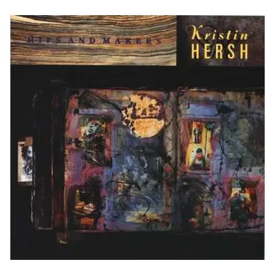 CD Kristin Hersh: Hips And Makers