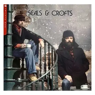 LP Seals & Crofts: Now Playing