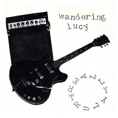 SP Wandering Lucy: Really Truly