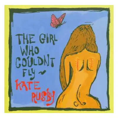 CD Kate Rusby: The Girl Who Couldn't Fly