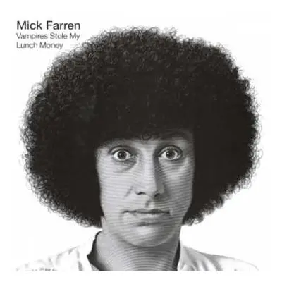 CD Mick Farren: Vampires Stole My Lunch Money