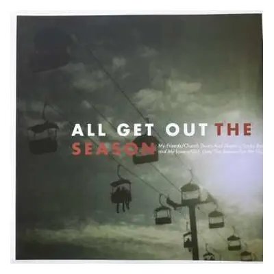 2LP All Get Out: The Season LTD | CLR