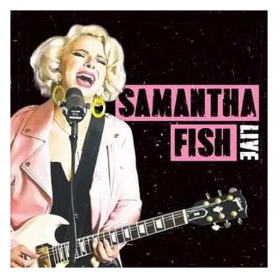 LP The Samantha Fish Blues Band: Live Bait