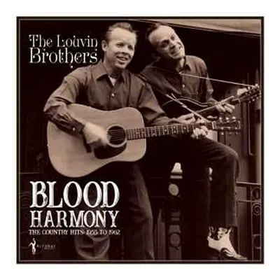 LP The Louvin Brothers: The Louvin Brothers: Blood Harmony The Country Hits: 1955 - 1962