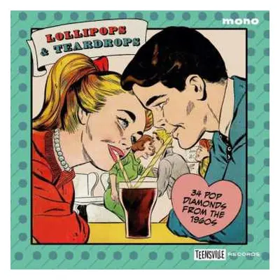 CD Various: Lollipops & Teardrops (34 Pop Diamonds From The 1960s)