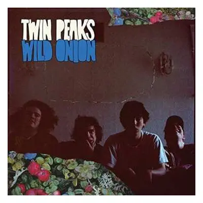 LP Twin Peaks: Wild Onion