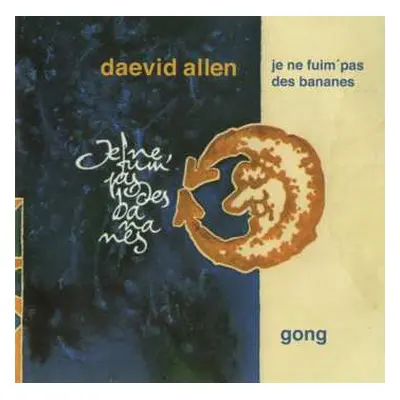 CD Gong: Je Ne Fuim' Pas Des Bananes