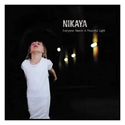 CD Nikaya: Everyone Needs A Peaceful Light