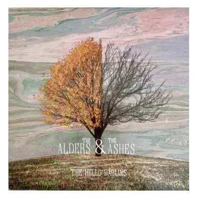 2LP The Hello Darlins: The Alders & The Ashes