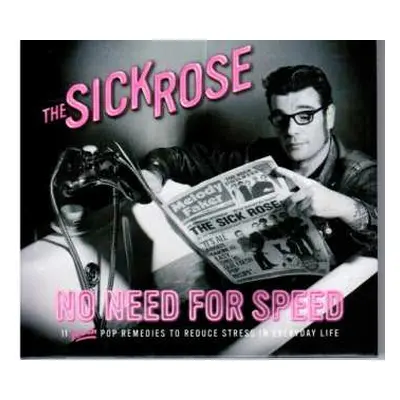 CD Sick Rose: No Need For Speed