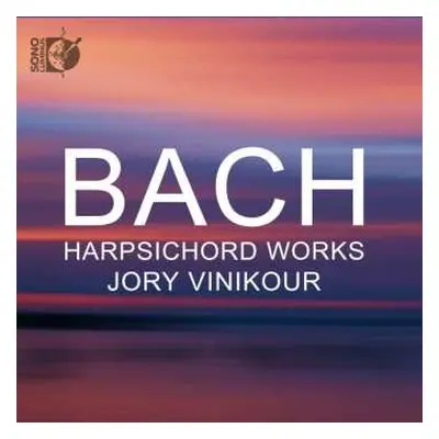 CD Johann Sebastian Bach: Harpsichord Works