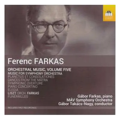 CD MÁV Szimfónikus Zenekar: Orchestral Music, Volume Five