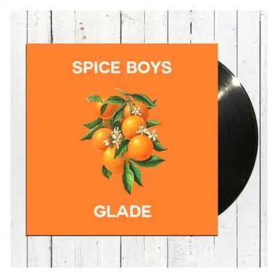 LP Spice Boys: Glade LTD