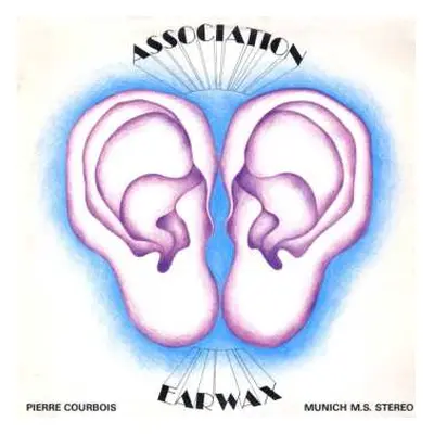 CD Association P.C.: Earwax