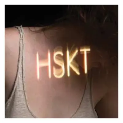 LP Sylvan Esso: H.S.K.T.