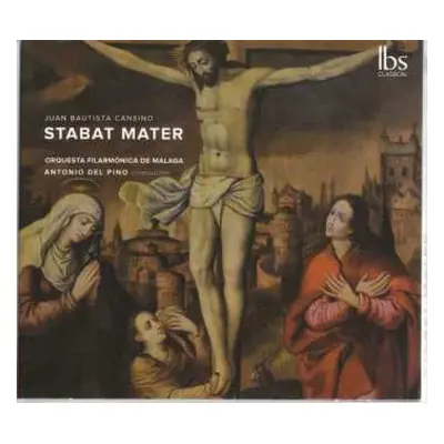 CD Juan Bautista Cansino: Stabat Mater