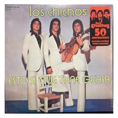 LP Los Chichos: Esto Si Que Tiene Guasa CLR