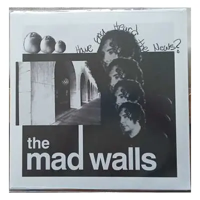 LP The Mad Walls: Have You Heard The News? CLR | LTD