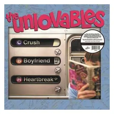 LP The Unlovables: Crush, Boyfriend, Heartbreak CLR | LTD