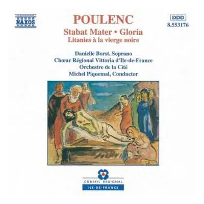 CD Francis Poulenc: Stabat Mater • Gloria • Litanies À La Viegre Noire