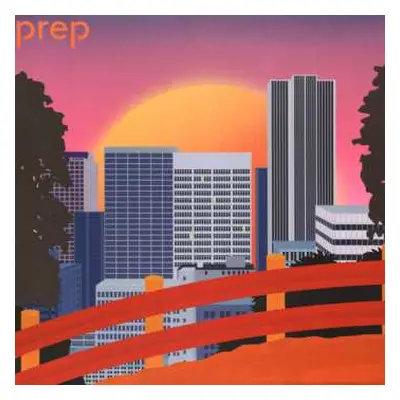 LP PREP: Prep