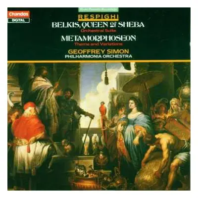 CD Philharmonia Orchestra: Belkis, Queen Of Sheba / Metamorphoseon