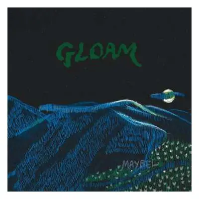 LP Maybel: Gloam