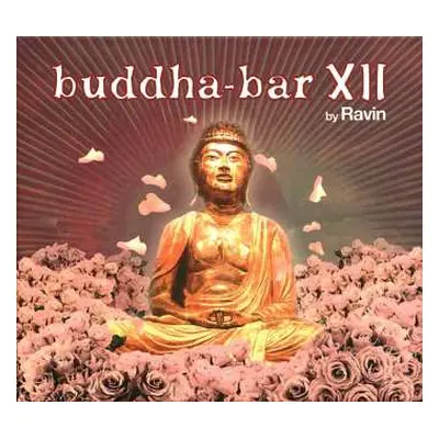 2CD Ravin: Buddha-Bar XII