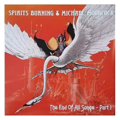 LP Spirits Burning: The End Of All Songs - Part 1 LTD