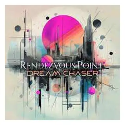 CD Rendezvous Point: Dream Chaser