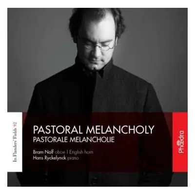 CD Bram Nolf: In Flanders' Fields 92: Pastoral Melancholy