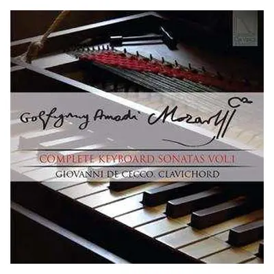 CD Wolfgang Amadeus Mozart: Complete Keyboard Sonatas Vol.1