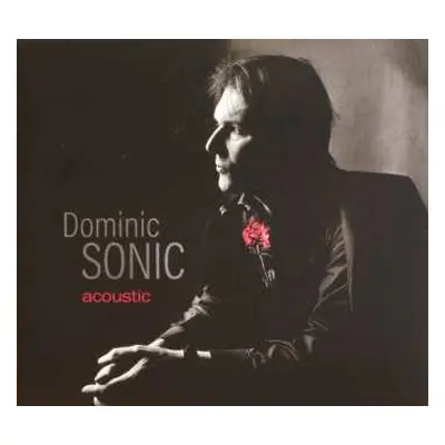 CD Dominic Sonic: Acoustic